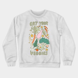 Eat Your Veggies Crewneck Sweatshirt